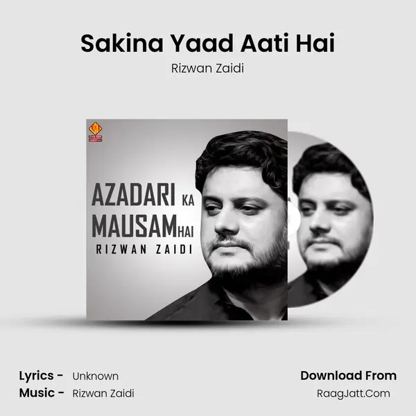 Sakina Yaad Aati Hai MP3 Song by Rizwan Zaidi Cover