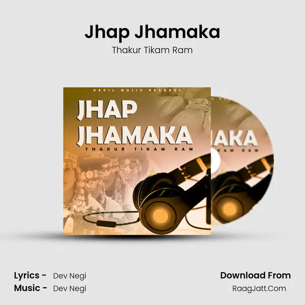 Jhap Jhamaka MP3 Song by Thakur Tikam Ram Cover