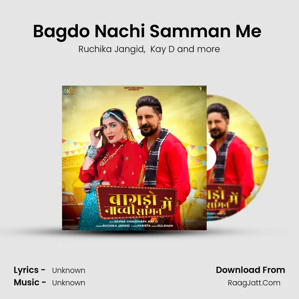 Bagdo Nachi Samman Me (feat. Sapna Chaudhary &amp; Kay D) mp3 song