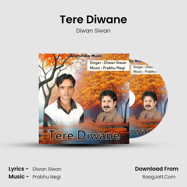 Tere Diwane MP3 Song by Diwan Siwan Cover