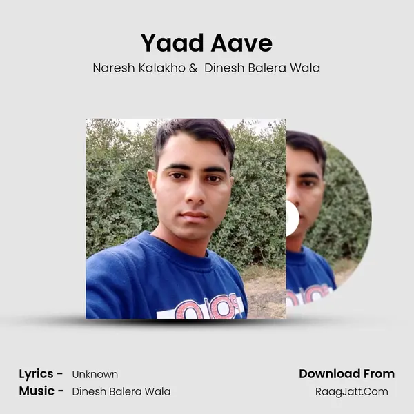 Yaad Aave MP3 Song by Naresh Kalakho Cover