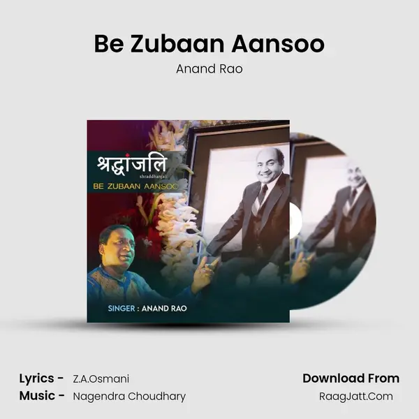 Be Zubaan Aansoo MP3 Song by Anand Rao Cover