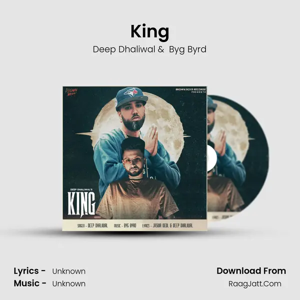 King - Deep Dhaliwal