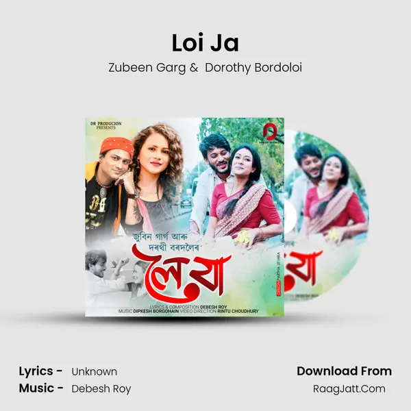 Loi Ja - Zubeen Garg