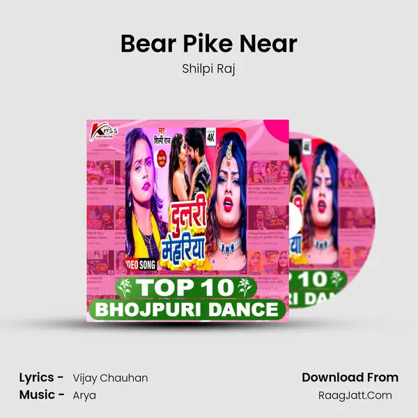 Bear Pike Near MP3 Song by Shilpi Raj Cover