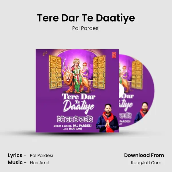 Tere Dar Te Daatiye MP3 Song by Pal Pardesi Cover