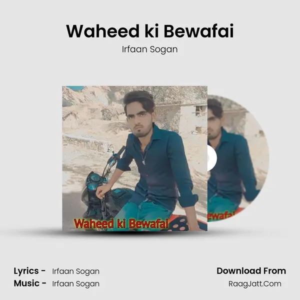 Waheed ki Bewafai mp3 song