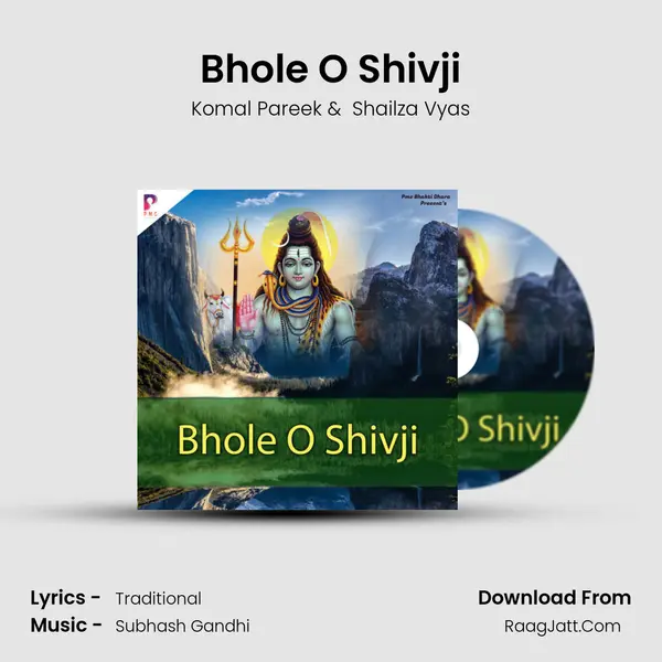 Bhole O Shivji mp3 song