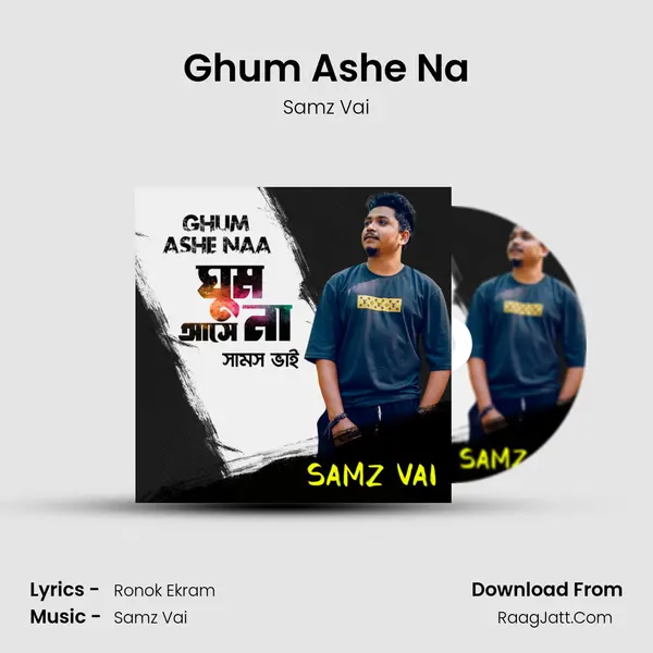 Ghum Ashe Na mp3 song