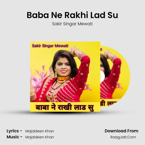 Baba Ne Rakhi Lad Su mp3 song