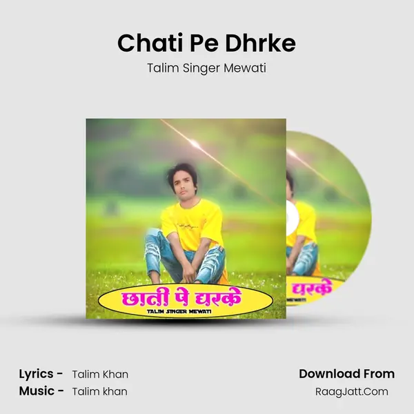 Chati Pe Dhrke MP3 Song by Talim Singer Mewati Cover