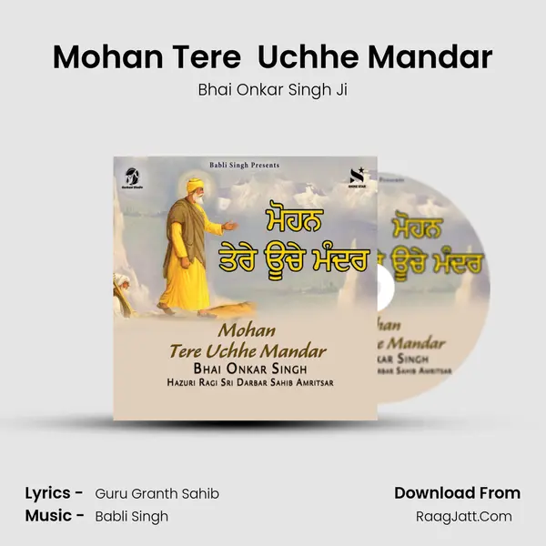 Mohan Tere  Uchhe Mandar mp3 song