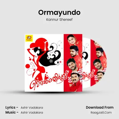 Ormayundo MP3 Song by Kannur Shereef Cover