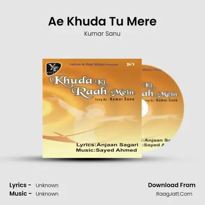 Ae Khuda Tu Mere MP3 Song by Kumar Sanu Cover