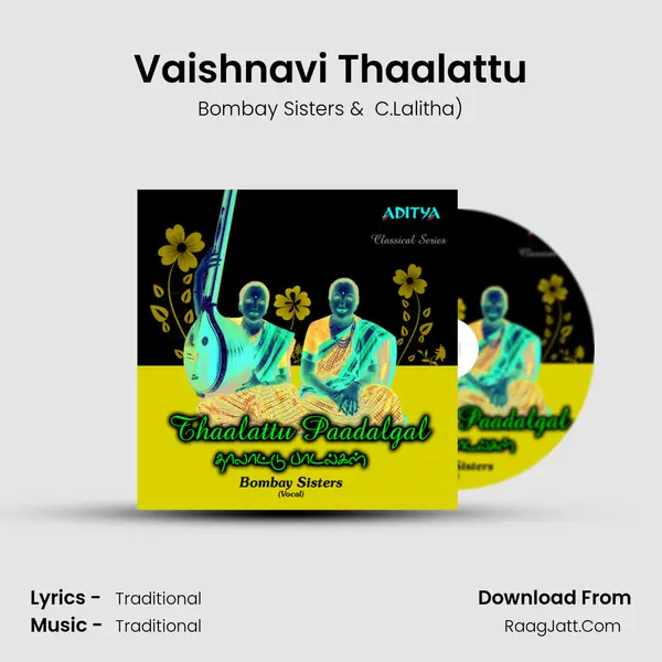 Vaishnavi Thaalattu MP3 Song by Bombay Sisters Cover