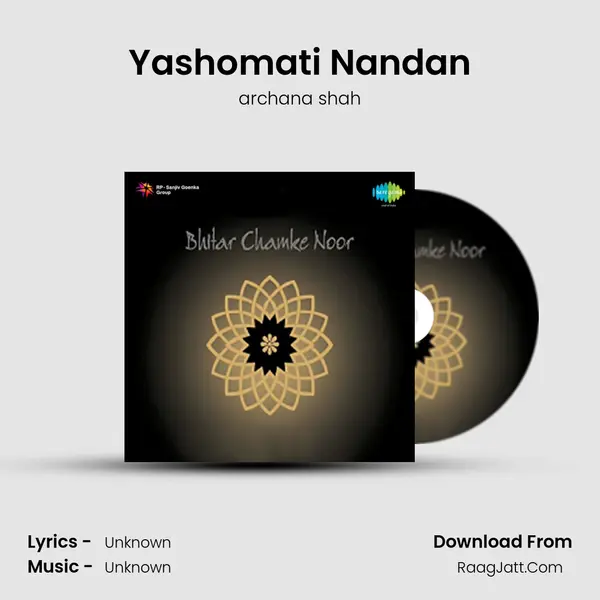 Yashomati Nandan MP3 Song by archana shah Cover