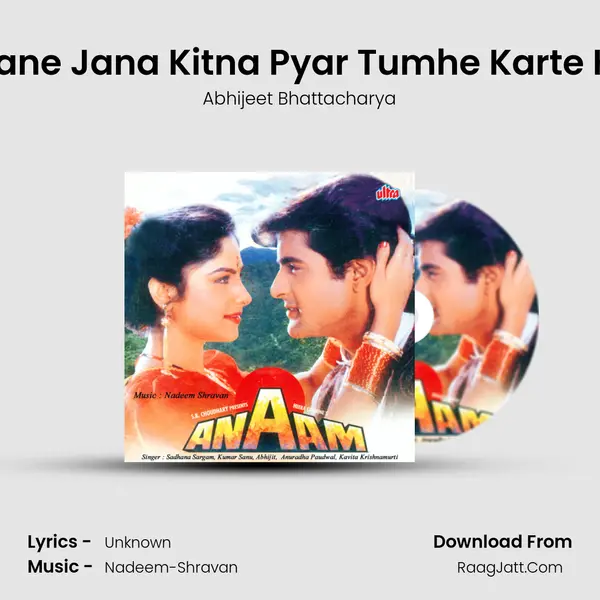 O jane Jana Kitna Pyar Tumhe Karte Hai MP3 Song by Abhijeet Bhattacharya Cover