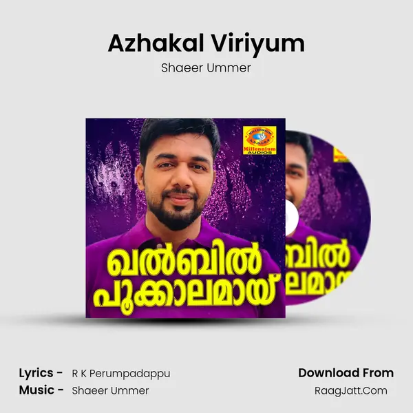 Azhakal Viriyum MP3 Song by Shaeer Ummer Cover