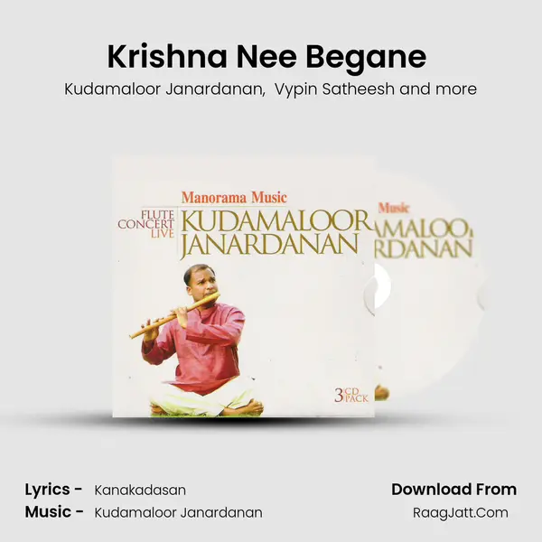 Krishna Nee Begane (Kudamaloor Janardhanan) mp3 song