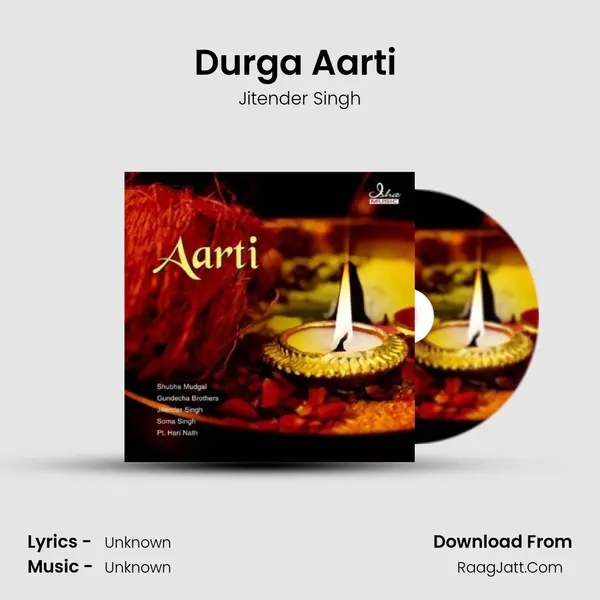 Durga Aarti (Jai Siddhidaatri Ma) MP3 Song by Jitender Singh Cover