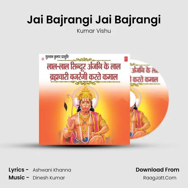 Jai Bajrangi Jai Bajrangi MP3 Song by Kumar Vishu Cover