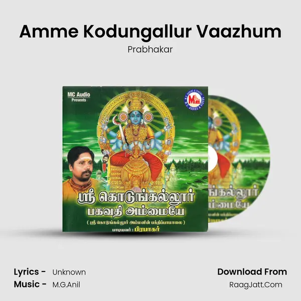 Amme Kodungallur Vaazhum MP3 Song by Prabhakar Cover