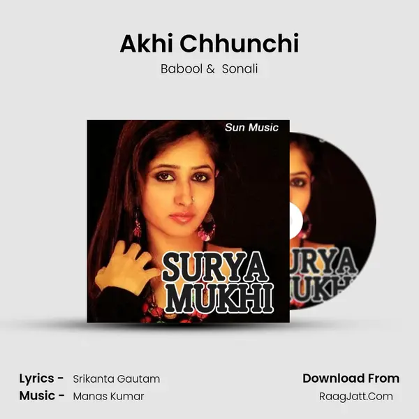 Akhi Chhunchi MP3 Song by Babool Cover