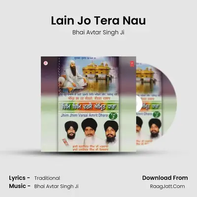 Lain Jo Tera Nau MP3 Song by Bhai Avtar Singh Ji Cover