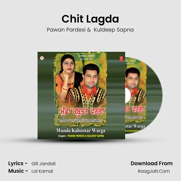 Chit Lagda MP3 Song by Pawan Pardesi Cover