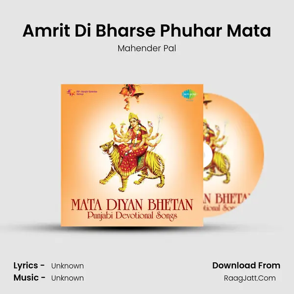 Amrit Di Bharse Phuhar Mata MP3 Song by Mahender Pal Cover