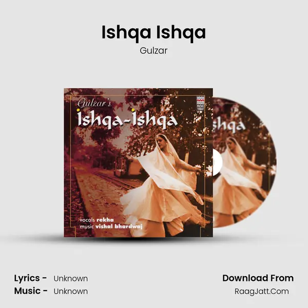 Ishqa Ishqa MP3 Song by Gulzar Cover