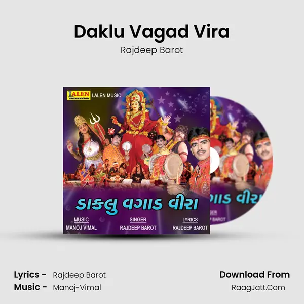 Daklu Vagad Vira - Rajdeep Barot