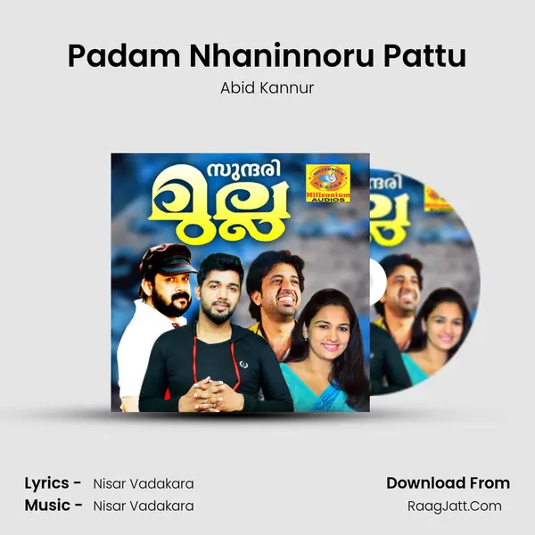 Padam Nhaninnoru Pattu MP3 Song by Abid Kannur Cover