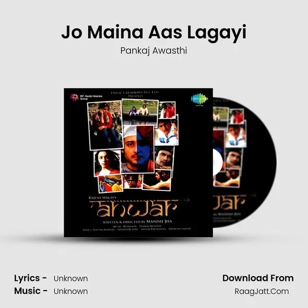Jo Maina Aas Lagayi MP3 Song by Pankaj Awasthi Cover