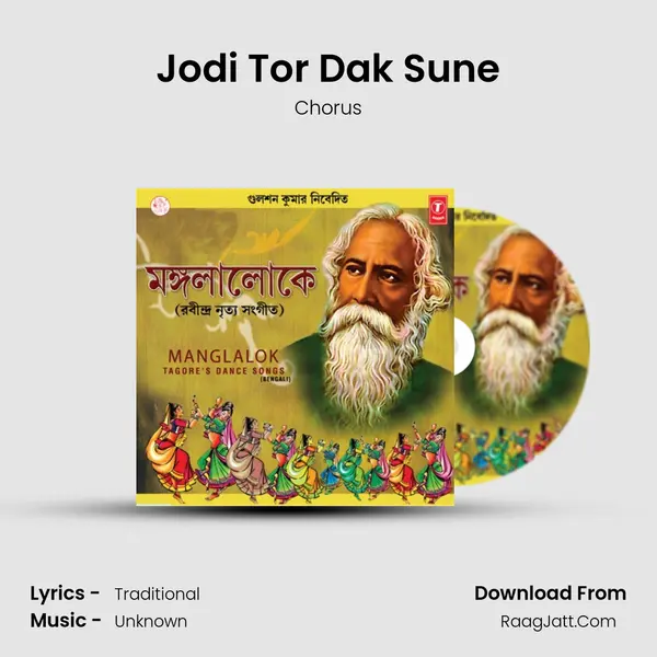 Jodi Tor Dak Sune MP3 Song by Chorus Cover