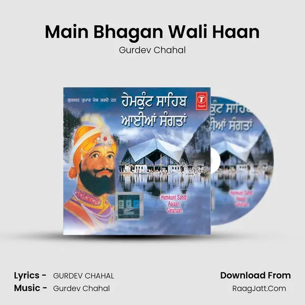 Main Bhagan Wali Haan MP3 Song by Gurdev Chahal Cover