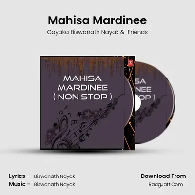 Mahisa Mardinee - Gayaka Biswanath Nayak