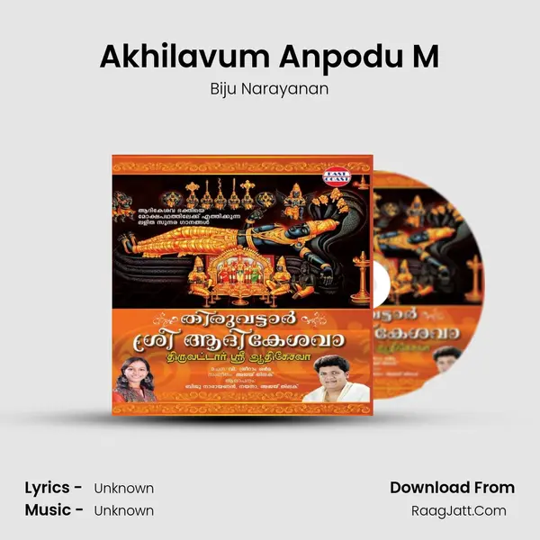 Akhilavum Anpodu M MP3 Song by Biju Narayanan Cover
