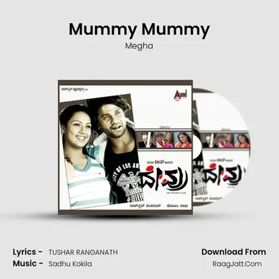Mummy Mummy MP3 Song by Megha Cover