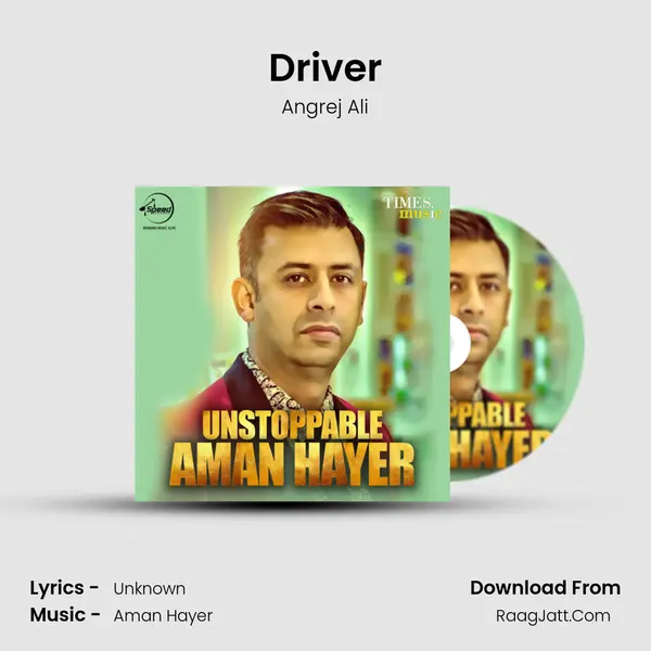 Driver MP3 Song by Angrej Ali Cover