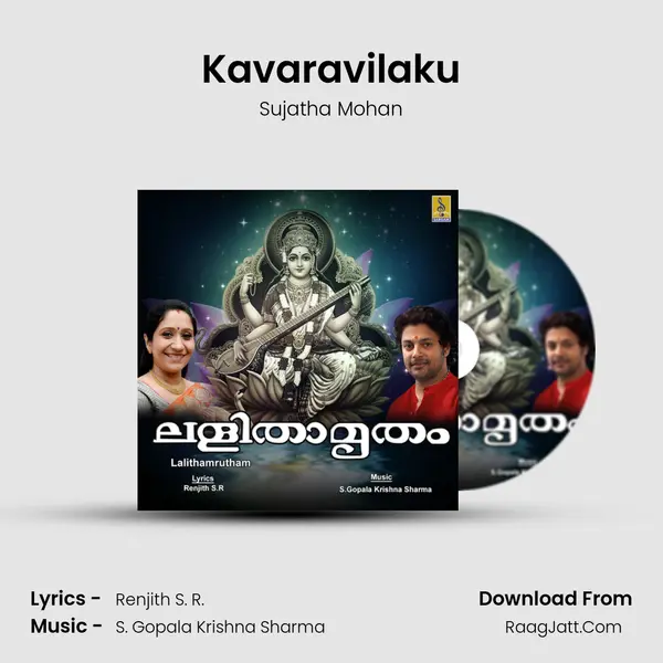 Kavaravilaku MP3 Song by Sujatha Mohan Cover
