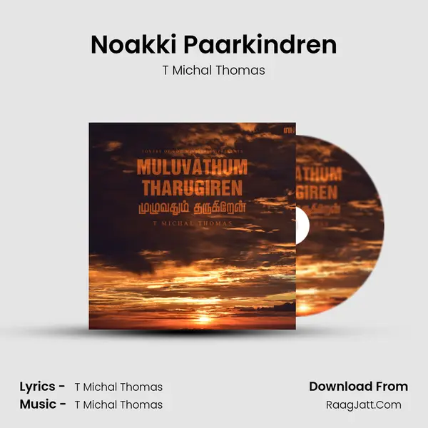 Noakki Paarkindren MP3 Song by T Michal Thomas Cover