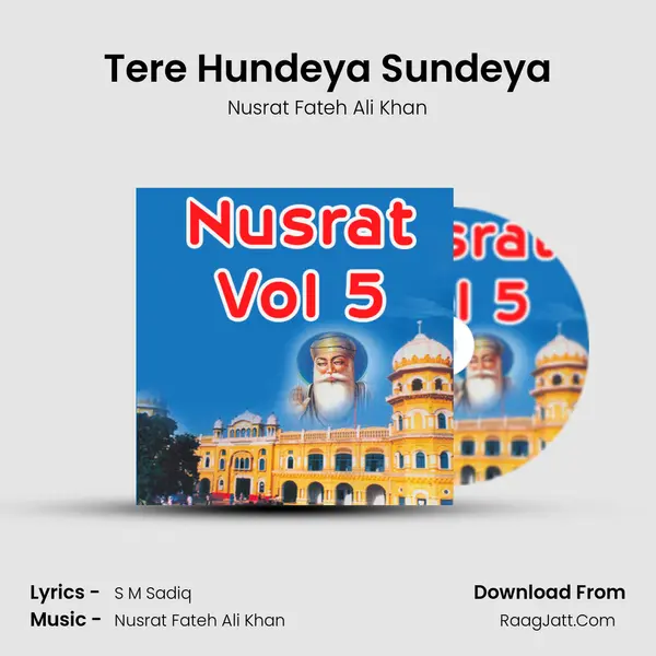 Tere Hundeya Sundeya MP3 Song by Nusrat Fateh Ali Khan Cover