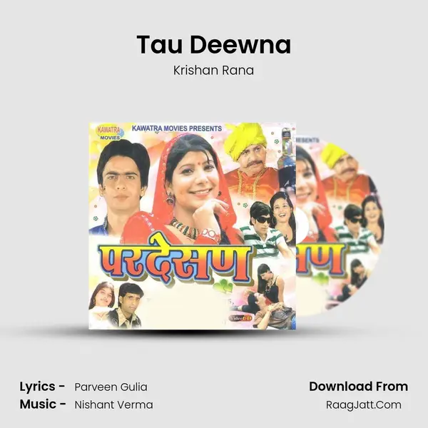 Tau Deewna MP3 Song by Krishan Rana Cover