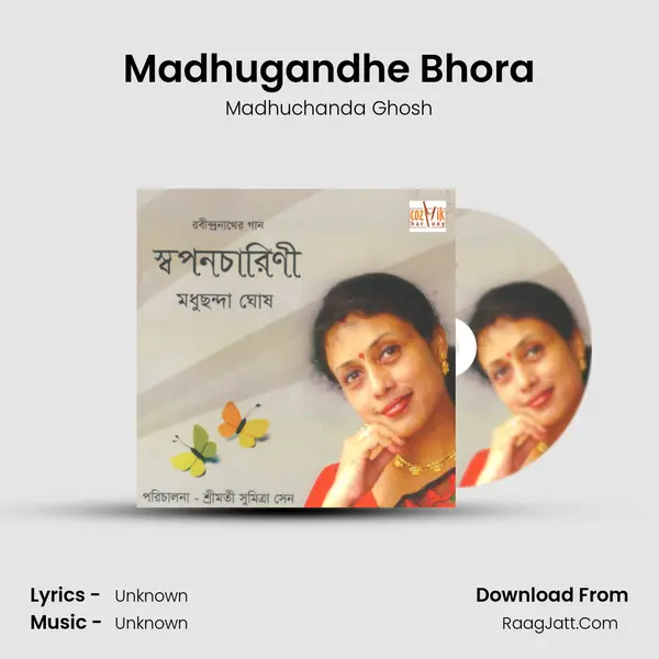 Madhugandhe Bhora MP3 Song by Madhuchanda Ghosh Cover