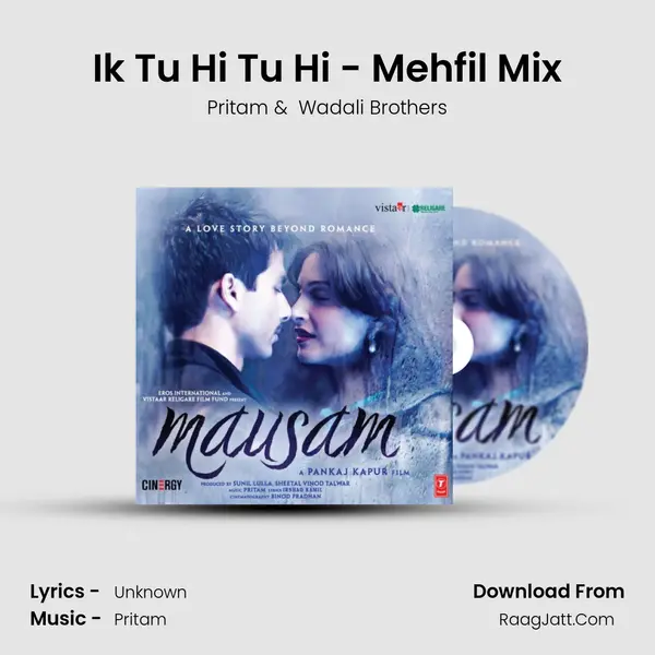 Ik Tu Hi Tu Hi - Mehfil Mix MP3 Song by Pritam Cover