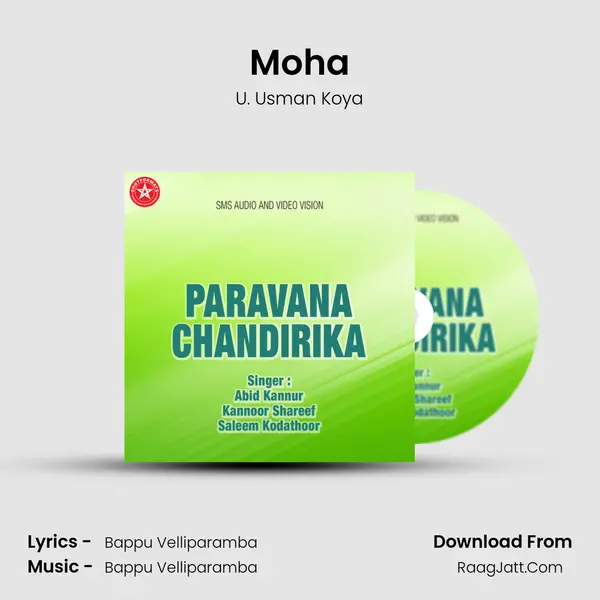Moha MP3 Song by U. Usman Koya Cover