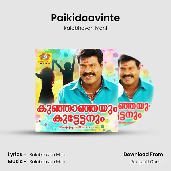 Paikidaavinte MP3 Song by Kalabhavan Mani Cover