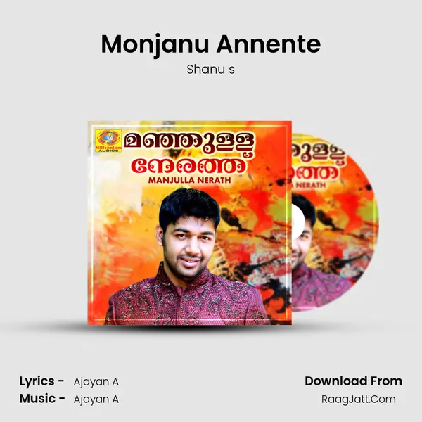 Monjanu Annente MP3 Song by Shanu s Cover