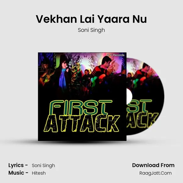 Vekhan Lai Yaara Nu MP3 Song by Soni Singh Cover